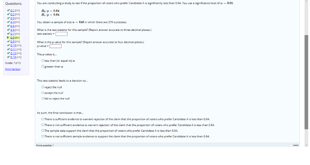 Solved Questions You are conducting a study to see if the | Chegg.com