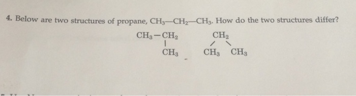 Solved Below are two structures of propane, CH3-CH2-CH3. How | Chegg.com