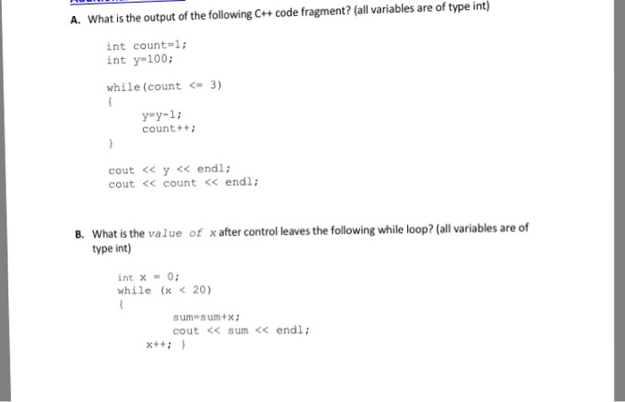 Solved A. What is the output of the following C++ code | Chegg.com