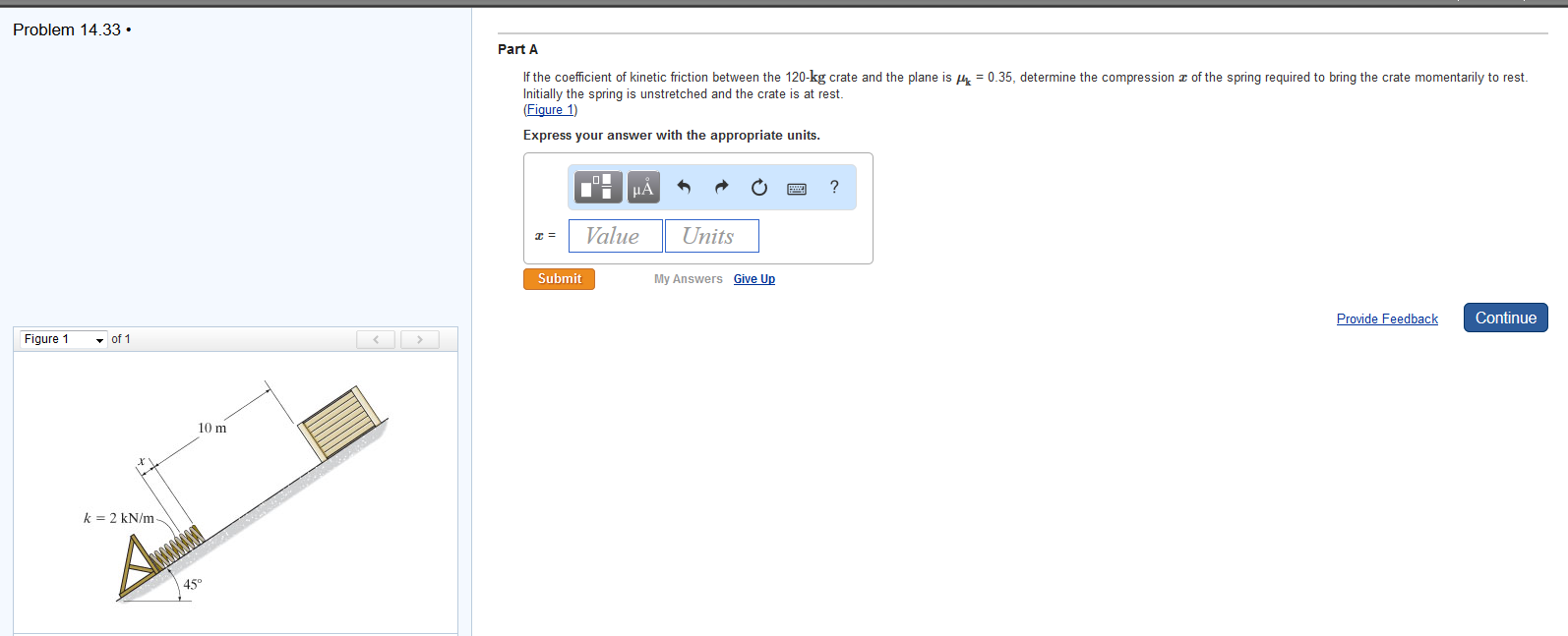 Solved If the coefficient of kinetic friction between the | Chegg.com