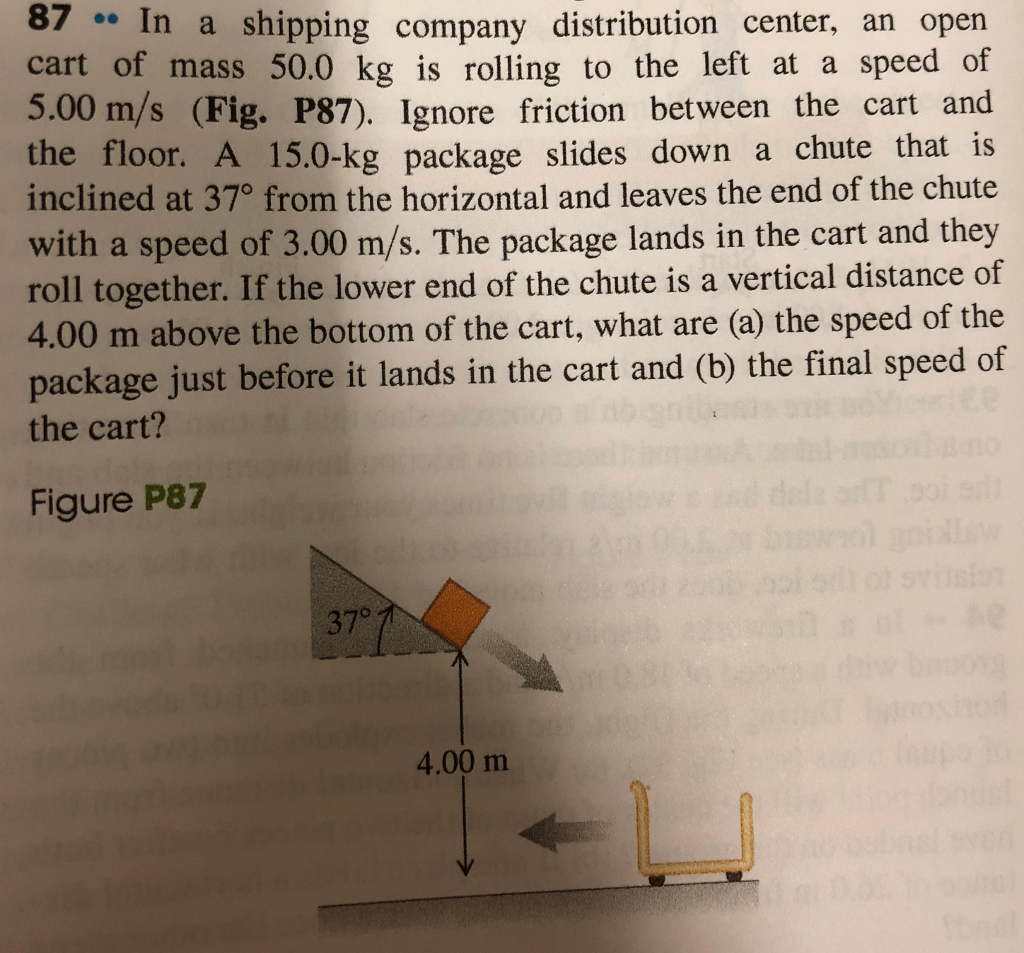 Solved 87 " In a shipping company distribution center, an