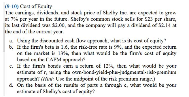 Solved The earnings, dividends, and stock price of Shelby | Chegg.com