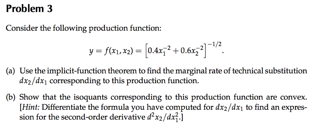 Solved Consider the following production function: y = | Chegg.com