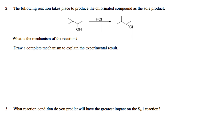 solved-what-reaction-condition-do-you-predict-will-have-the-chegg