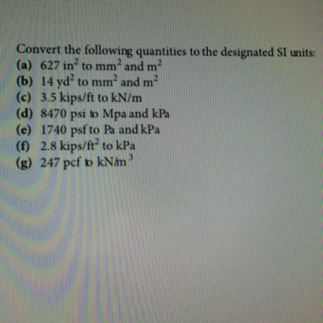 Solved Convert The Following To The Designated Si Units a Chegg solved-convert-the-following-to-the-designated-si-units-a-chegg