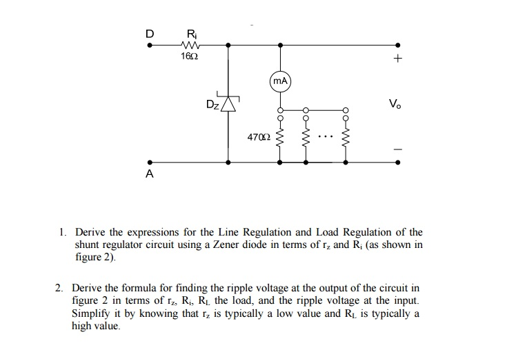 Solved Derive the expressions for the Line Regulation and