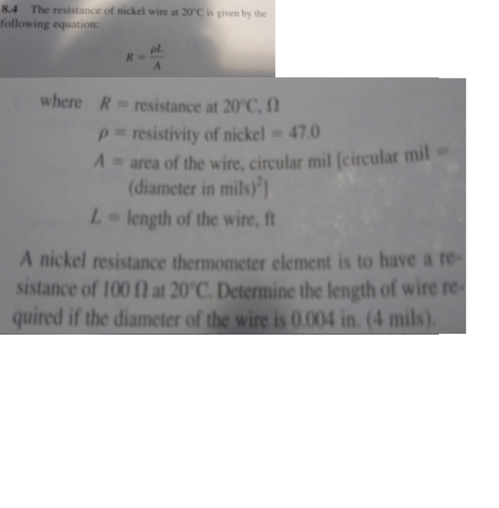 Solved 8.4 The resistance of nickel wire at 20C is given by