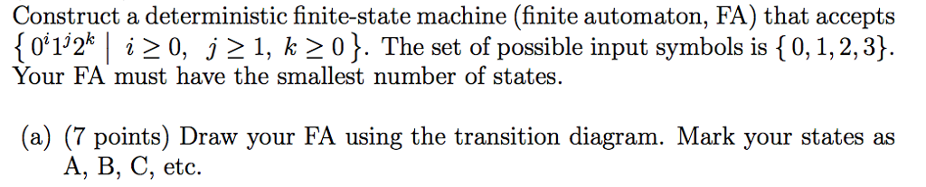 Solved Construct a deterministic finite-state machine | Chegg.com