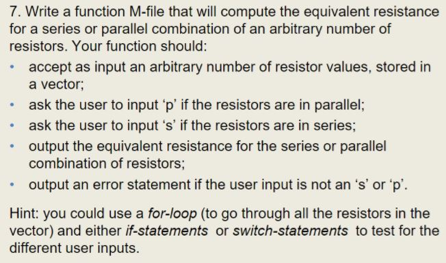 Solved 7. Write a function M-file that will compute the | Chegg.com