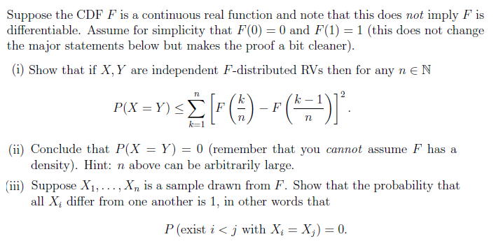 Solved Suppose the CDF F is a continuous real function and | Chegg.com