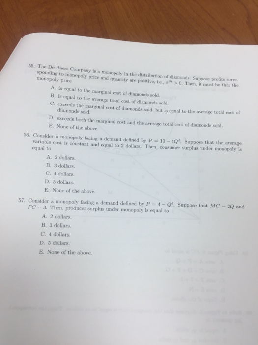 Solved The De Beers Company is a monopoly in the