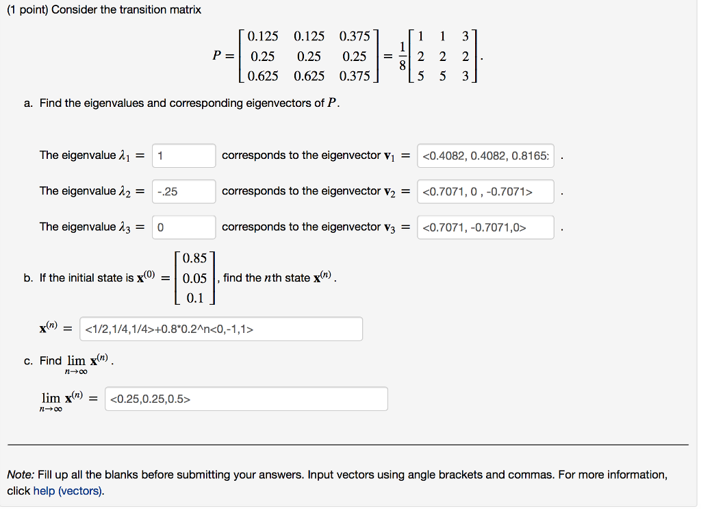 Solved Consider the transition matrix P = [0.125 0.25 0.625 | Chegg.com