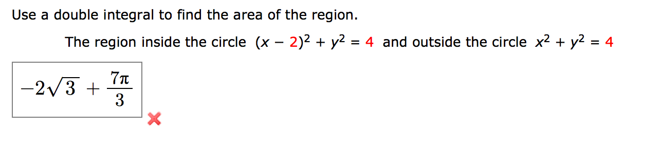 Solved Use A Double Integral To Find The Area Of The Region. 