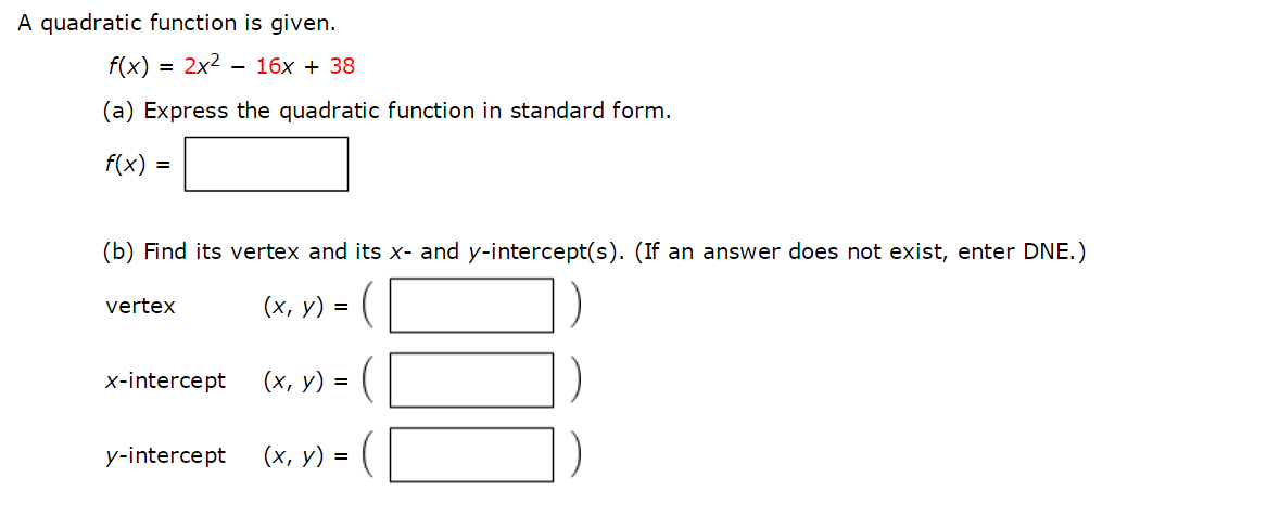 Solved A quadratic function is given. f(x) = 5x2 + 10x + 6 | Chegg.com