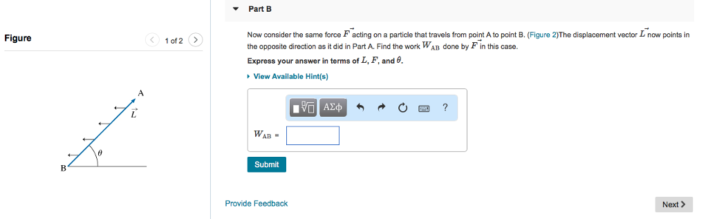 Solved Part B Now consider the same force F acting on a | Chegg.com
