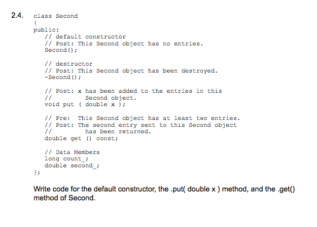 Solved class Second {public://default constructor//Post: | Chegg.com