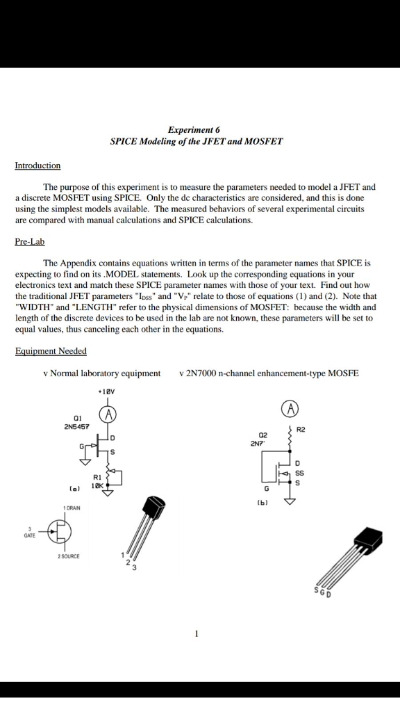 Solved Experiment 6 SPICE Modeling of the JFET and MOSFET
