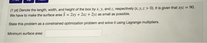 Solved Denote the length, width, and height of the box by x, | Chegg.com