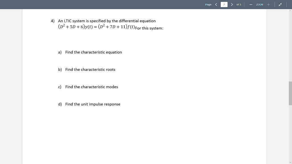 Solved Page ot 3 2OOM 4) An LTIC system is specified by the