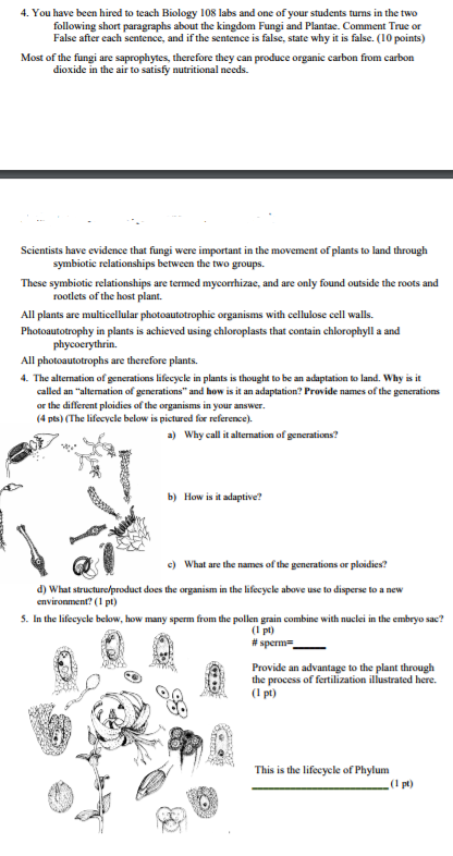 Solved 4. You have been hired to teach Biology 108 labs and | Chegg.com