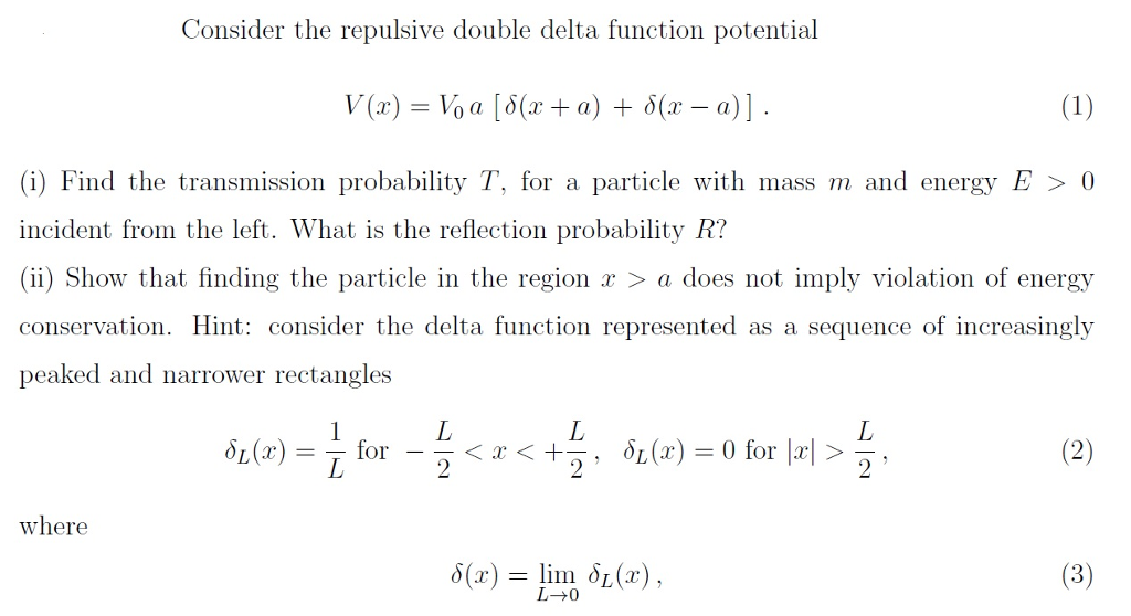 Solved consider the repulsive double delta function chegg