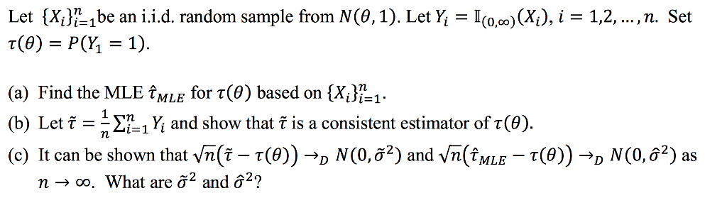 Let {X_i}_i=1^n be an i.i.d. random sample from | Chegg.com