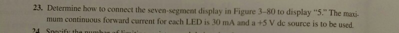 Solved Determine how to connect the seven-segment display in | Chegg.com