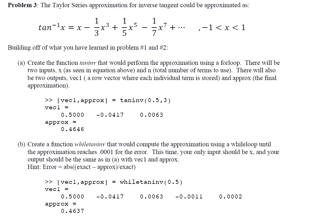 Solved Problem 3 The Taylor Series Approximation For