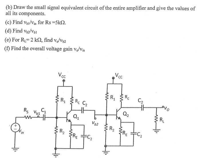 Solved 9. The amplifier of the following figure consists of | Chegg.com