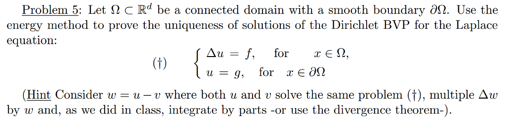 Solved Let Ohm R^d be a connected domain with a smooth | Chegg.com