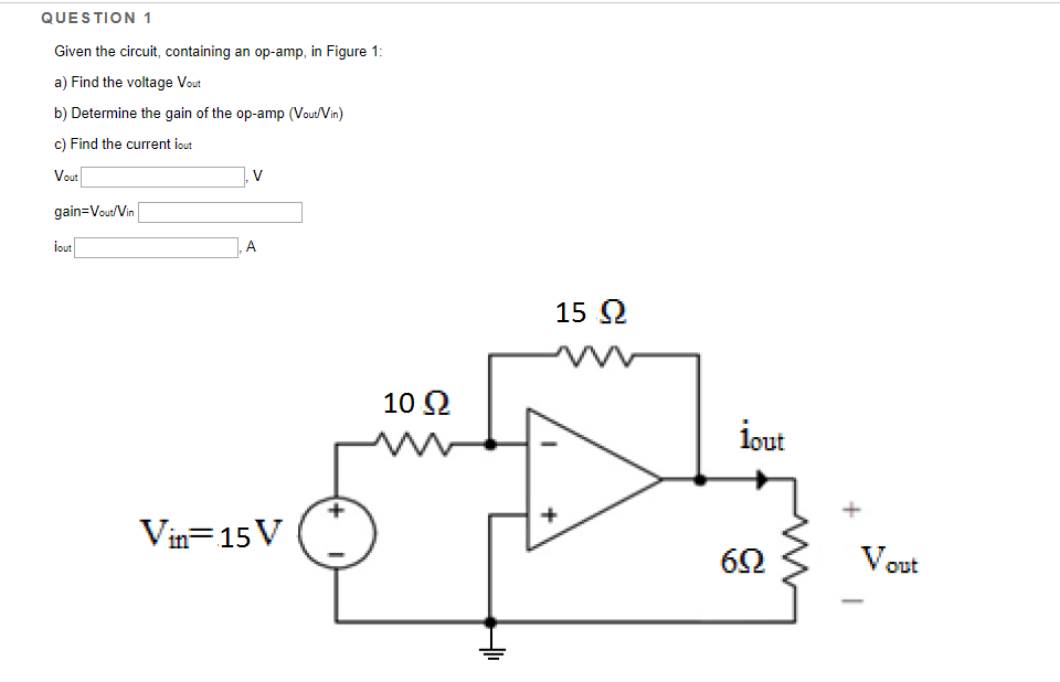 Solved QUESTION Given the circuit, containing an op-amp, in | Chegg.com