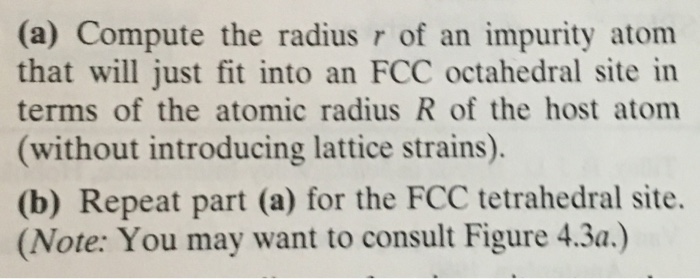 Solved Compute the radius r of an impurity atom that will | Chegg.com