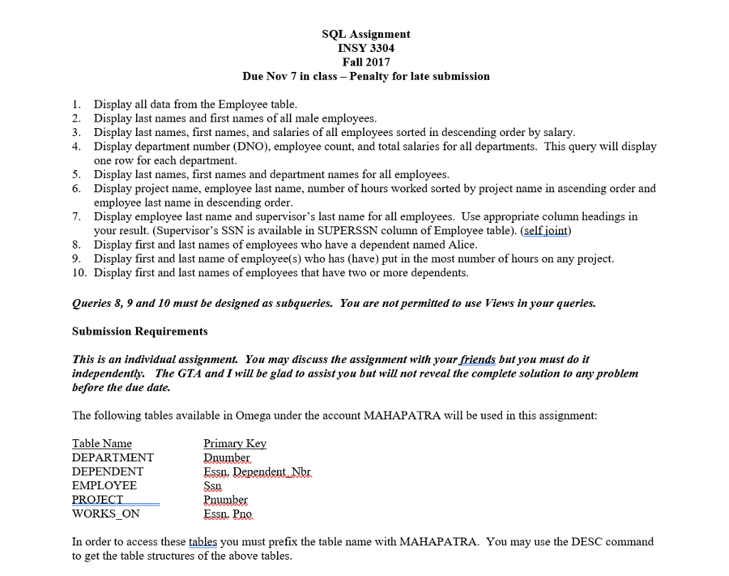 Solved SQL Assignment INSY 3304 Fall 2017 Due Nov 7 in class | Chegg.com