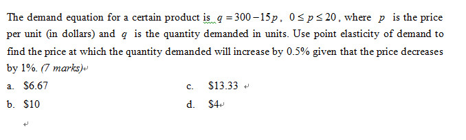 Solved The demand equation for a certain product is q= 300 | Chegg.com