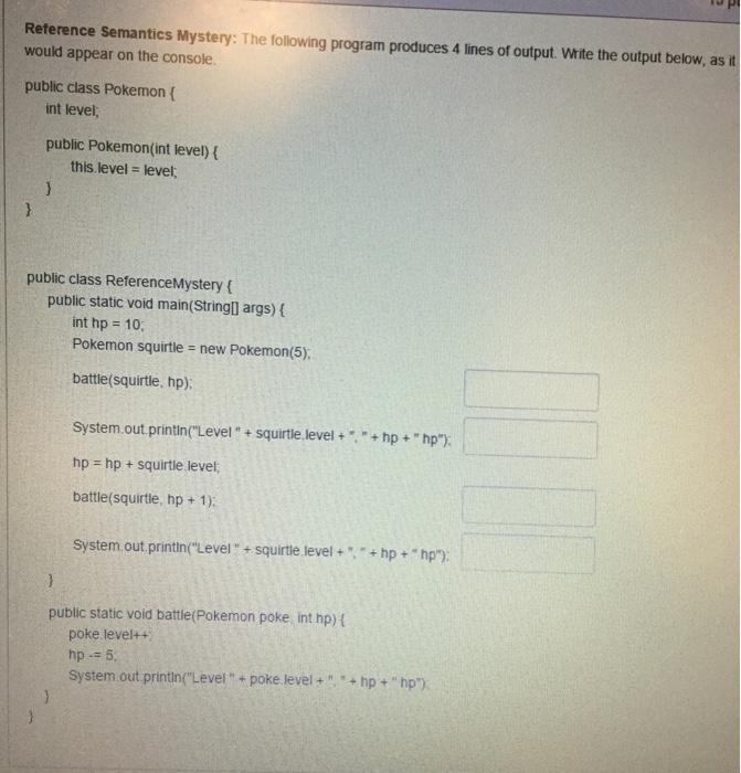 solved-the-following-program-produces-4-lines-of-output-chegg