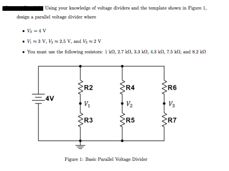 Solved Using your knowledge of voltage dividers and the