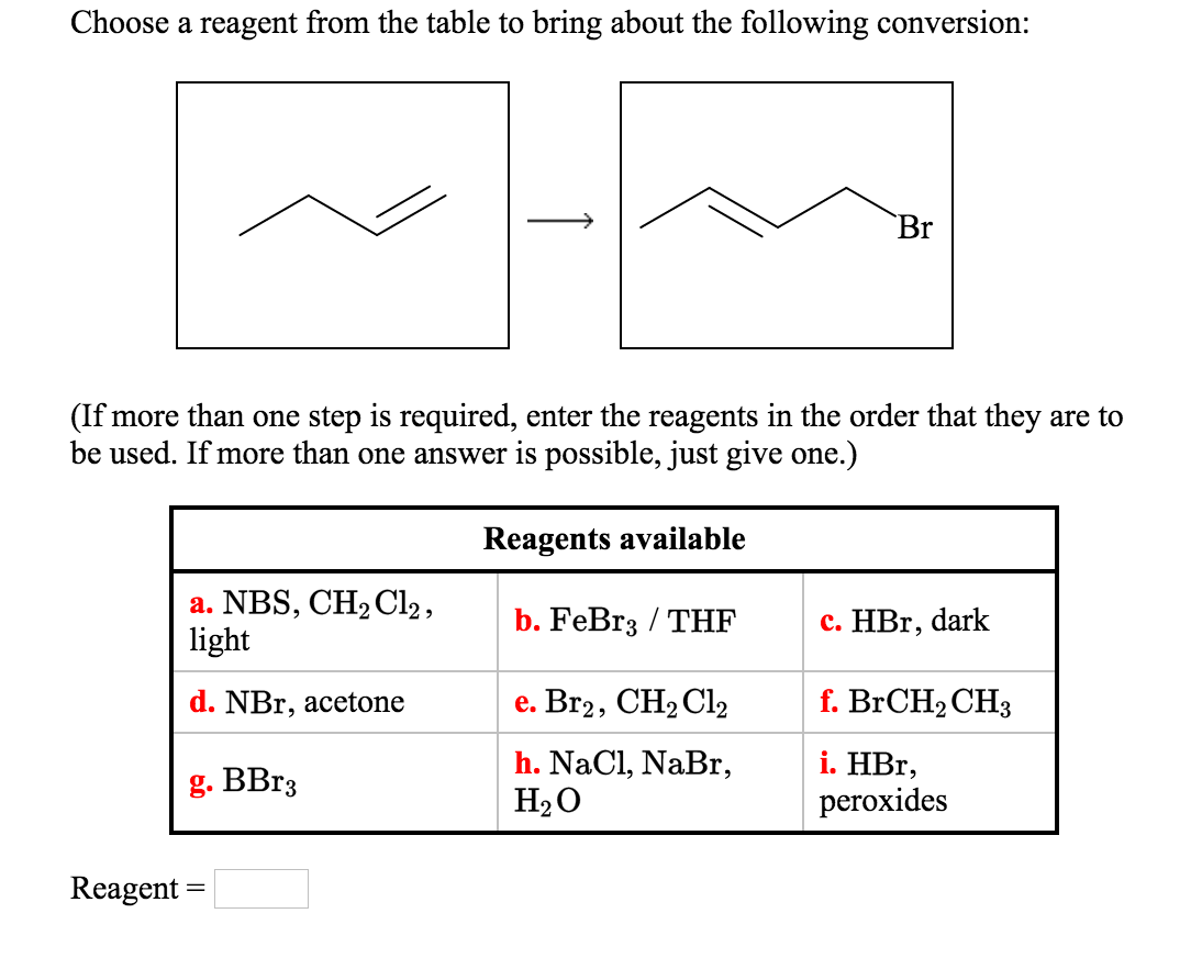 Solved Choose A Reagent From The Table To Bring About The | Chegg.com