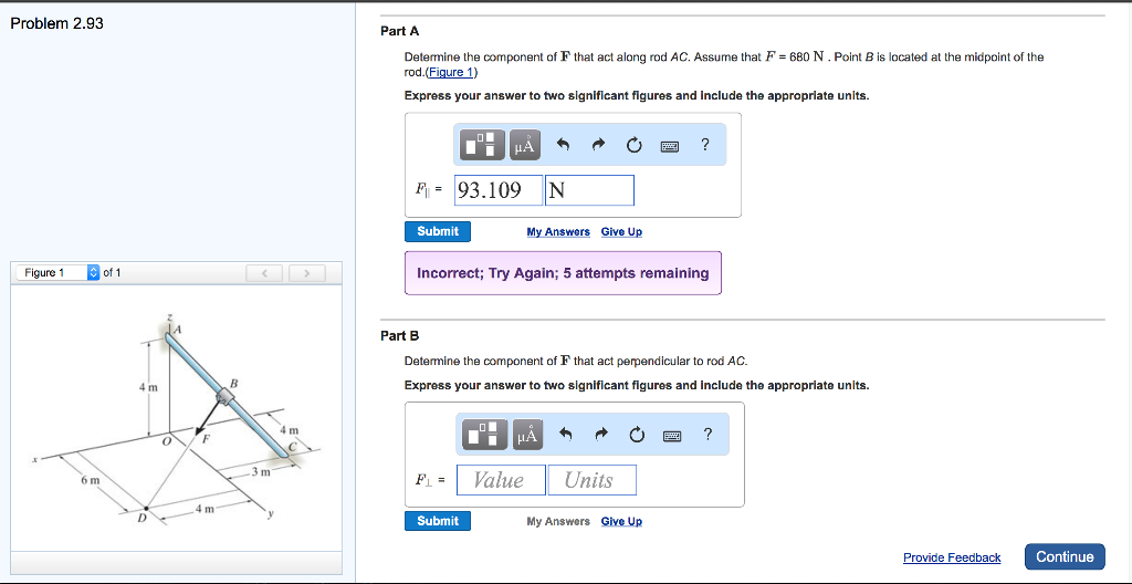 Solved Determine the component of F that act along rod AC. | Chegg.com