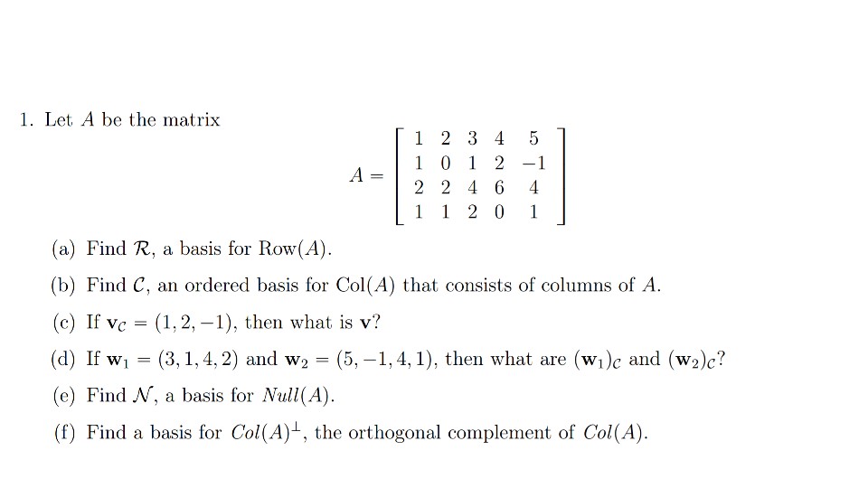 solved-1-let-a-be-the-matrix-1-2-34-5-1-0-1-2-1-122464-1-chegg