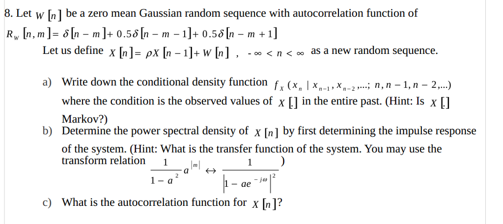 Solved 8. Let w [n] be a zero mean Gaussian random sequence | Chegg.com