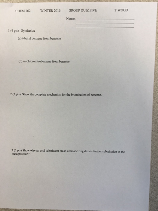 Solved T-butyl Benzene From Benzene M-chloronitrobenzene 