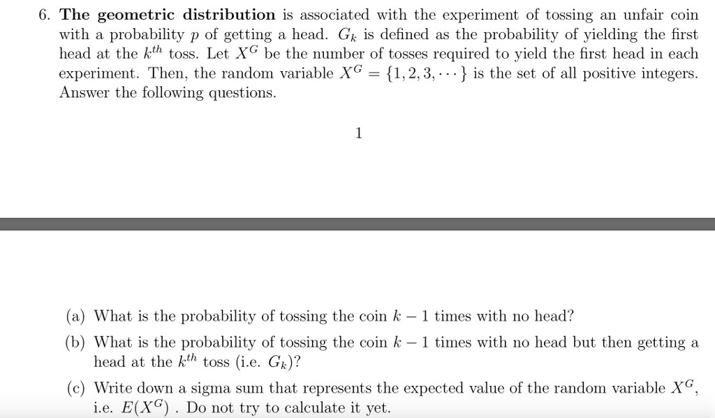 Solved 6. The Geometric Distribution Is Associated With The | Chegg.com