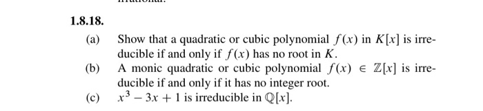 Solved Show that a quadratic or cubic polynomial f(x) in | Chegg.com