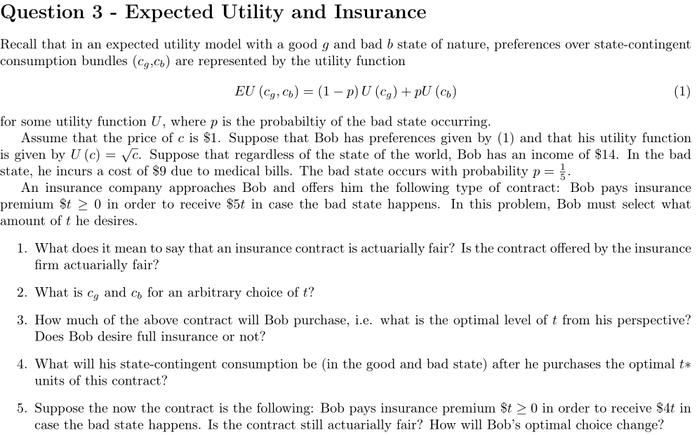 Solved Recall That In An Expected Utility Model With A Good Chegg