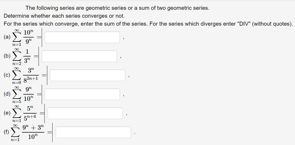 solved-the-following-series-are-geometric-series-or-a-sum-of-chegg
