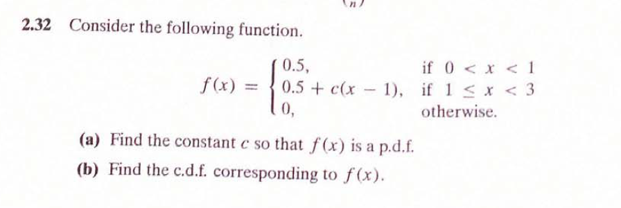 Solved Consider the following function. F(x) = 0.5, if 0