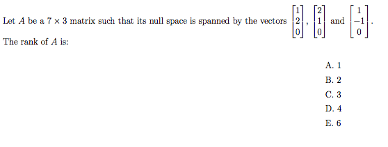 Solved let a be a 7 times 3 matrix such that its null space chegg