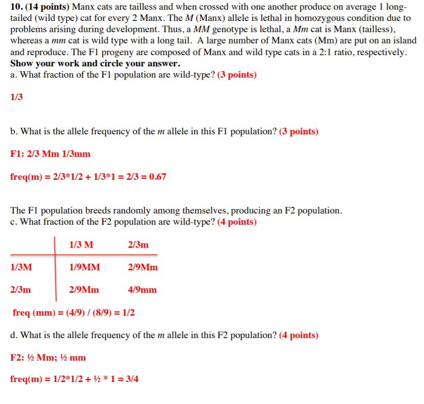 Solved 10. (14 points) Manx cats are tailless and when