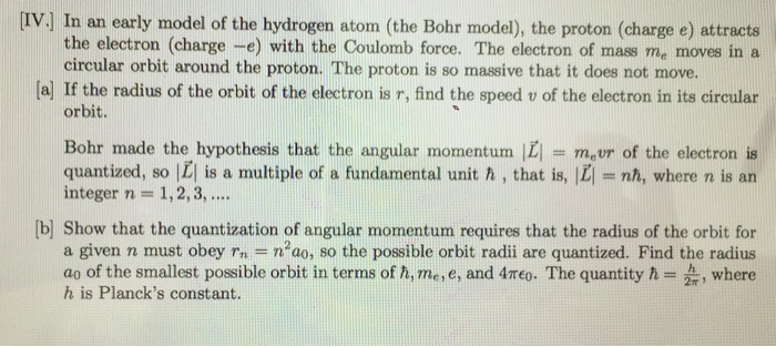 Solved In an early model of the hydrogen atom (the Bohr | Chegg.com