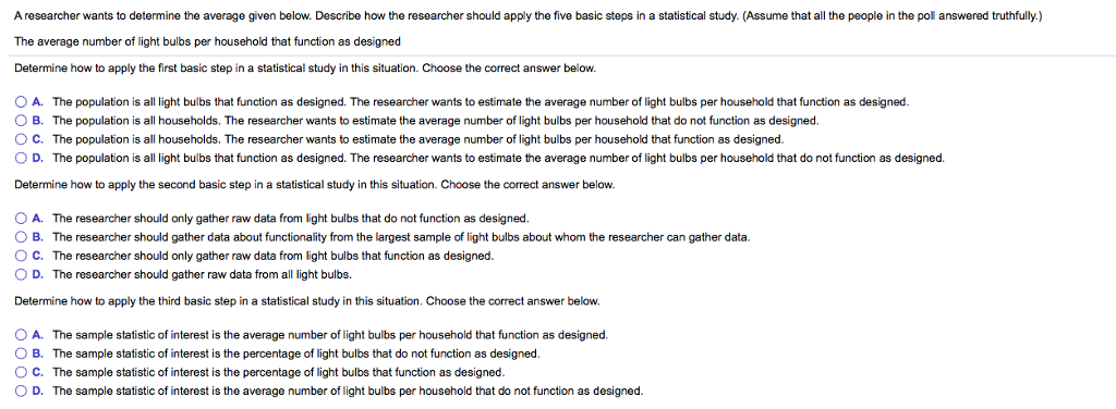 solved-a-researcher-wants-to-determine-the-average-given-chegg